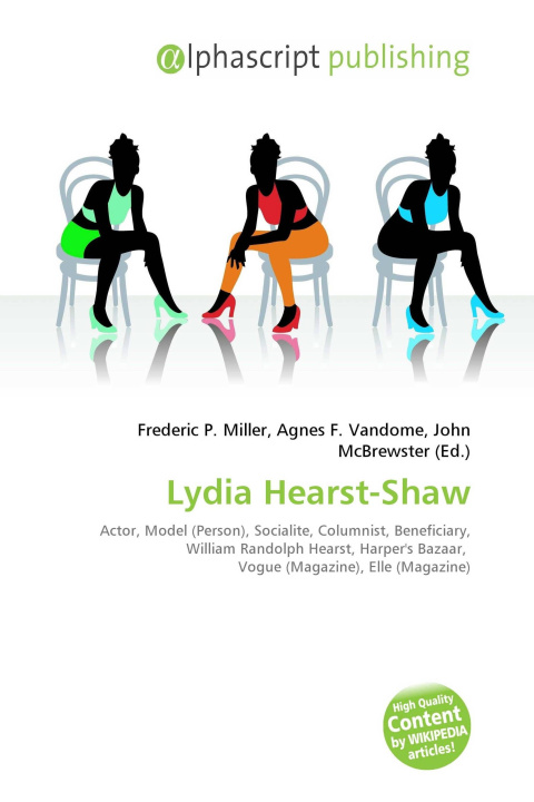 Книга Lydia Hearst-Shaw Agnes F. Vandome