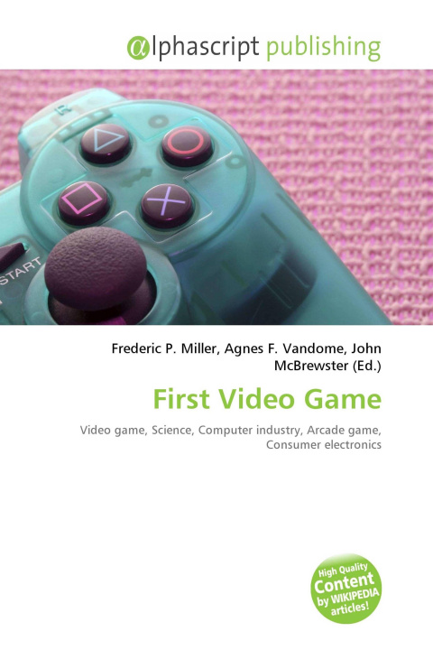 Kniha First Video Game Agnes F. Vandome