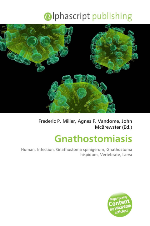 Kniha Gnathostomiasis Agnes F. Vandome