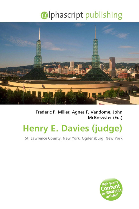 Knjiga Henry E. Davies (judge) Agnes F. Vandome