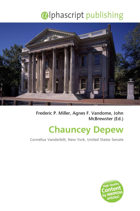 Kniha Chauncey Depew Agnes F. Vandome