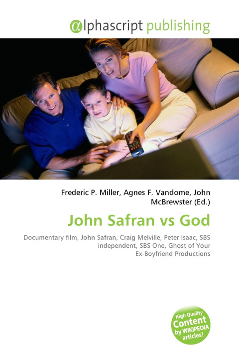 Книга John Safran vs God Agnes F. Vandome