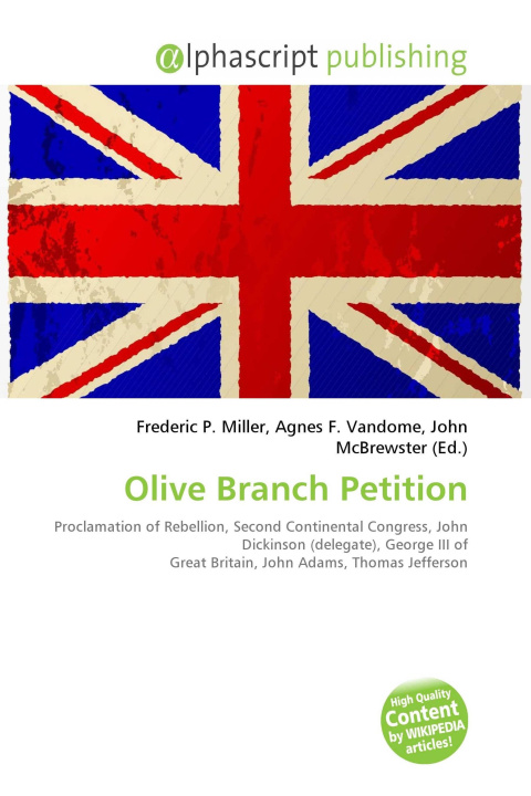 Book Olive Branch Petition Agnes F. Vandome