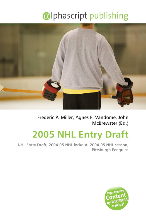 Kniha 2005 NHL Entry Draft Agnes F. Vandome