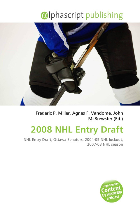 Kniha 2008 NHL Entry Draft Agnes F. Vandome