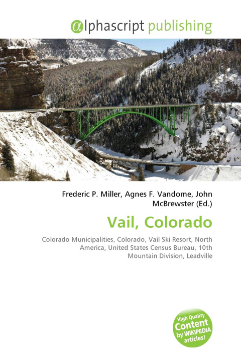 Book Vail, Colorado Agnes F. Vandome