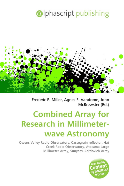 Book Combined Array for Research in Millimeter-wave Astronomy Agnes F. Vandome