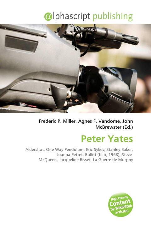 Book Peter Yates Agnes F. Vandome