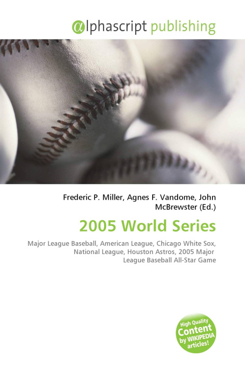 Kniha 2005 World Series Agnes F. Vandome