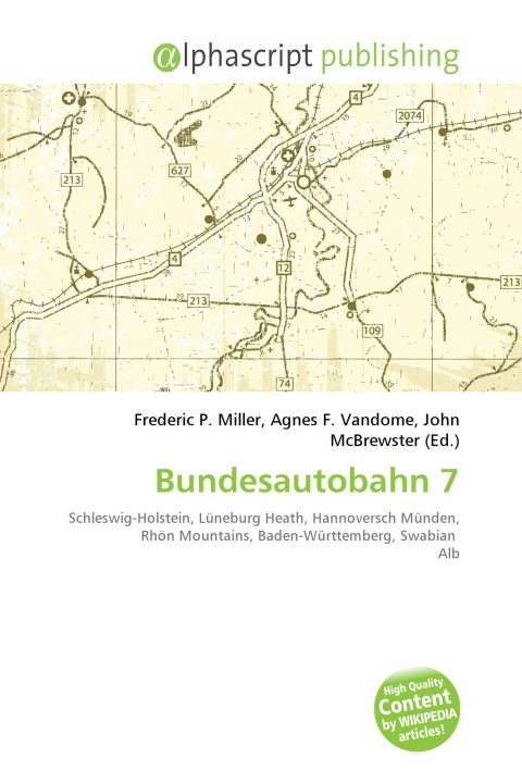 Kniha Bundesautobahn 7 Agnes F. Vandome