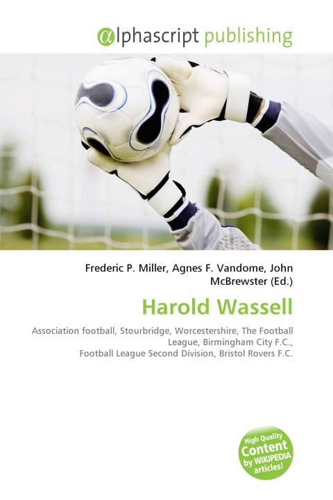 Kniha Harold Wassell Agnes F. Vandome