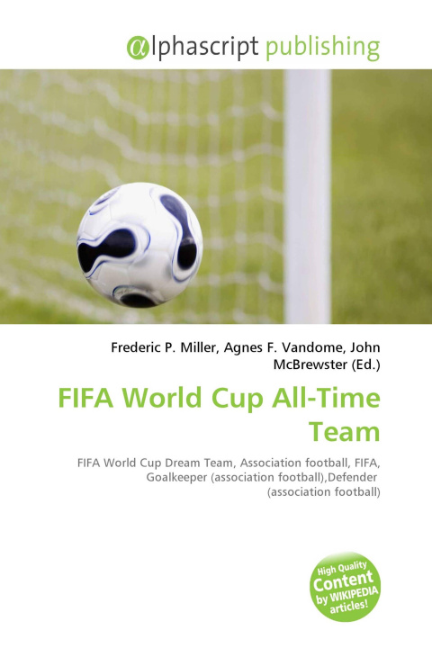 Kniha FIFA World Cup All-Time Team Agnes F. Vandome