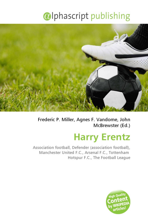 Knjiga Harry Erentz Agnes F. Vandome