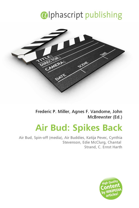 Kniha Air Bud: Spikes Back Agnes F. Vandome