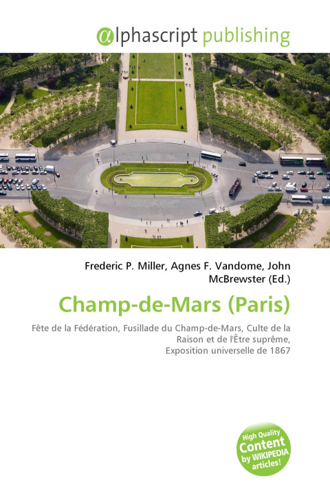 Knjiga Champ-de-Mars (Paris) Agnes F. Vandome