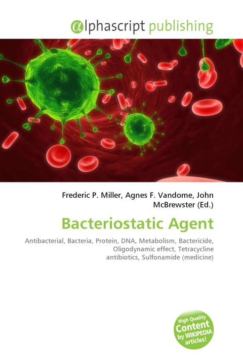 Kniha Bacteriostatic Agent Agnes F. Vandome