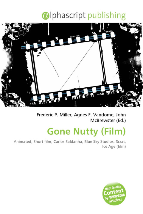 Kniha Gone Nutty (Film) Agnes F. Vandome