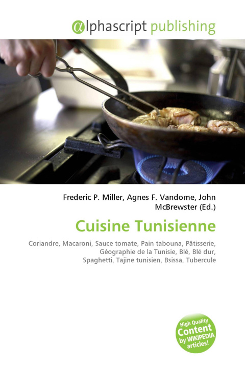 Kniha Cuisine Tunisienne Agnes F. Vandome
