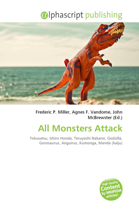 Knjiga All Monsters Attack Agnes F. Vandome
