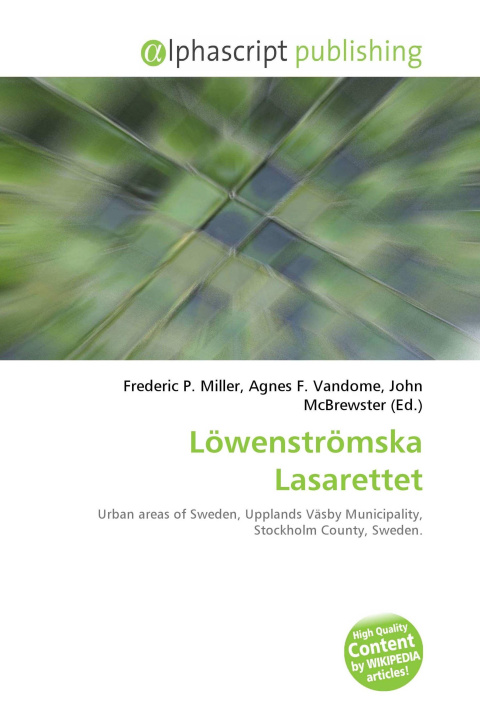 Knjiga Löwenströmska Lasarettet Agnes F. Vandome