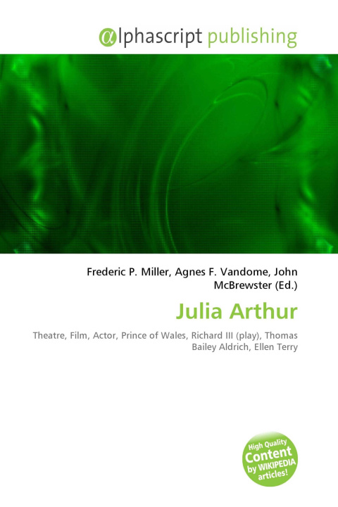 Kniha Julia Arthur Agnes F. Vandome