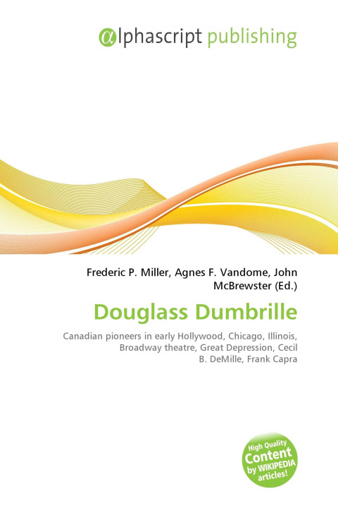 Knjiga Douglass Dumbrille Agnes F. Vandome