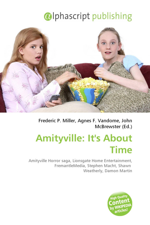 Kniha Amityville: It's About Time Agnes F. Vandome