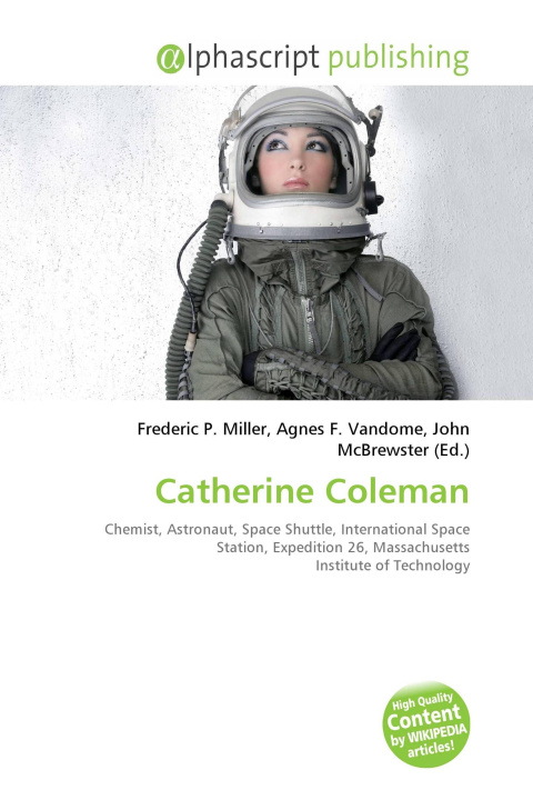 Kniha Catherine Coleman Agnes F. Vandome