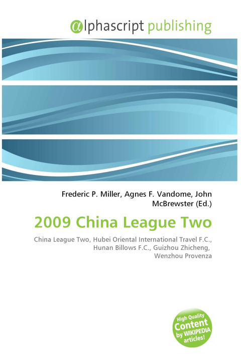 Книга 2009 China League Two Agnes F. Vandome