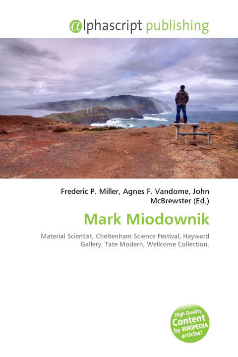 Kniha Mark Miodownik Agnes F. Vandome