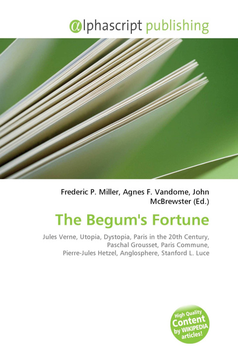 Книга The Begum's Fortune Agnes F. Vandome