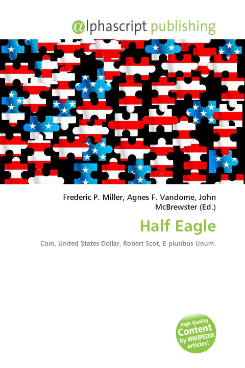 Knjiga Half Eagle Agnes F. Vandome