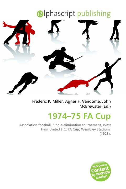 Knjiga 1974-75 FA Cup Agnes F. Vandome