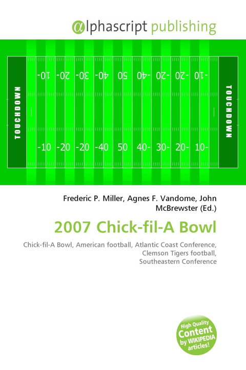 Knjiga 2007 Chick-fil-A Bowl Agnes F. Vandome