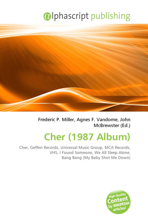 Книга Cher (1987 Album) Agnes F. Vandome