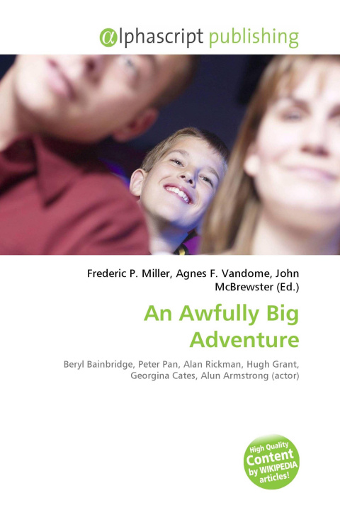 Kniha An Awfully Big Adventure Agnes F. Vandome