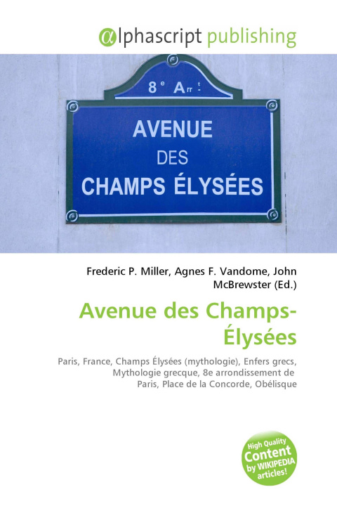 Knjiga Avenue des Champs-Élysées Agnes F. Vandome