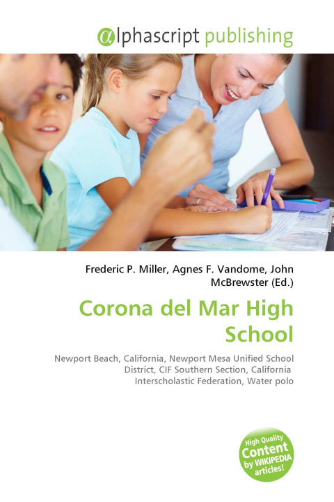 Kniha Corona del Mar High School Agnes F. Vandome
