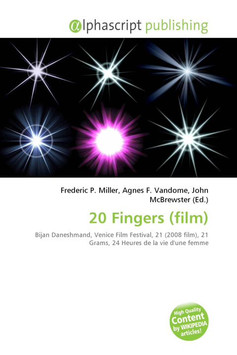 Knjiga 20 Fingers (film) Agnes F. Vandome