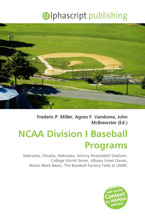 Book NCAA Division I Baseball Programs Agnes F. Vandome