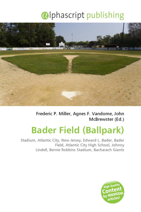 Kniha Bader Field (Ballpark) Agnes F. Vandome
