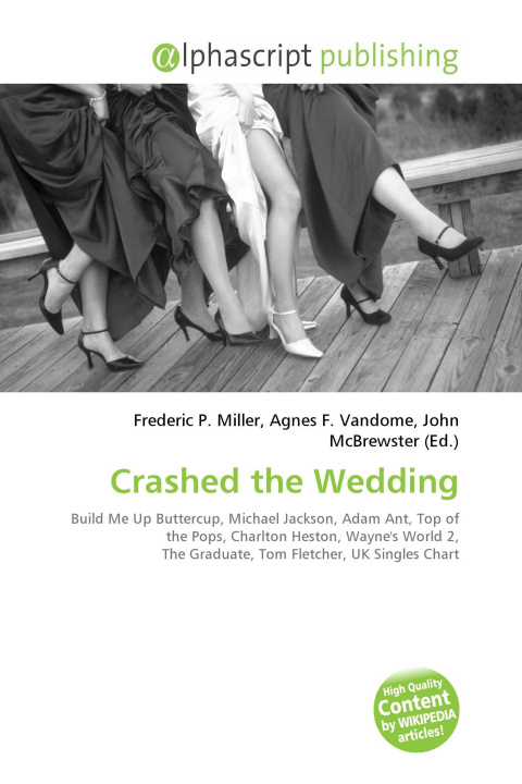 Kniha Crashed the Wedding Agnes F. Vandome