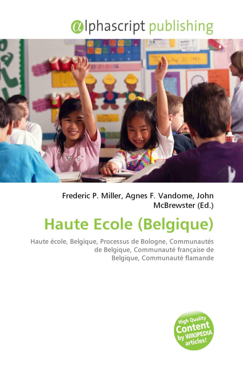 Книга Haute Ecole (Belgique) Agnes F. Vandome