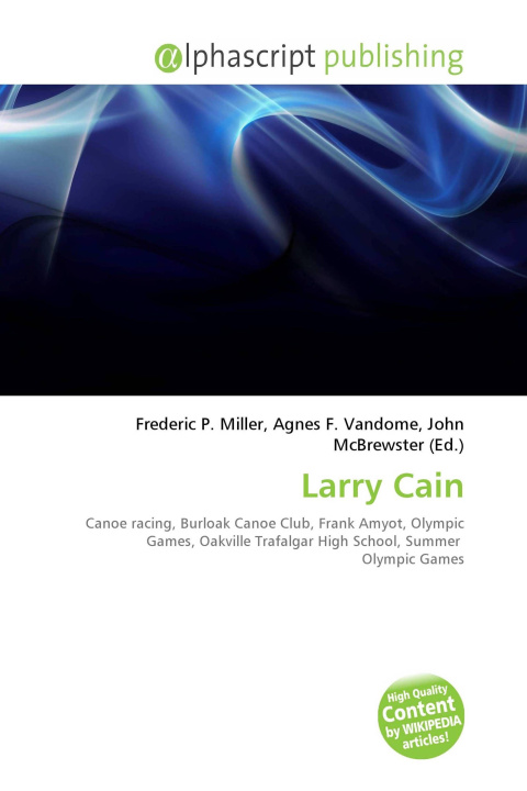 Kniha Larry Cain Agnes F. Vandome