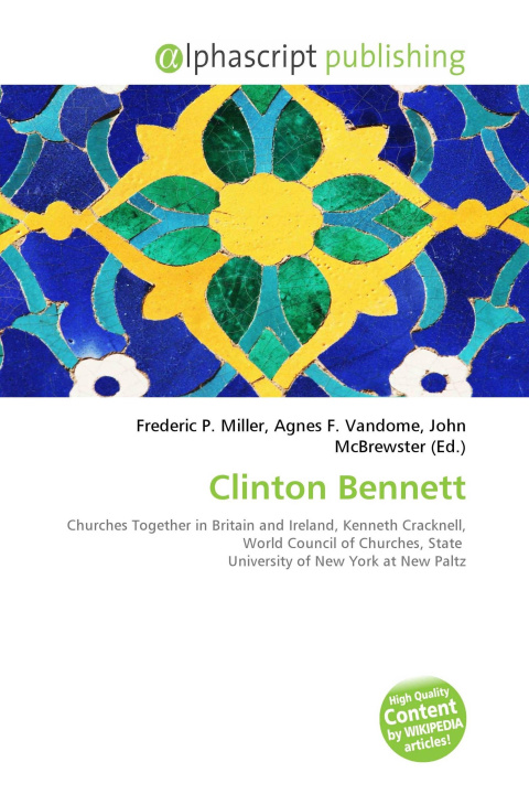 Kniha Clinton Bennett Agnes F. Vandome