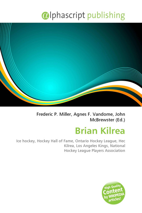 Книга Brian Kilrea Agnes F. Vandome