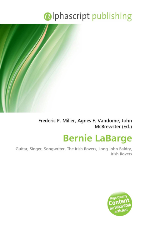 Knjiga Bernie LaBarge Agnes F. Vandome