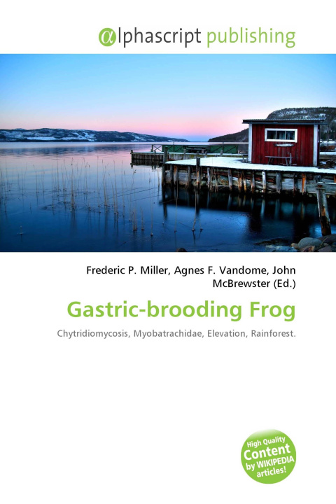 Kniha Gastric-brooding Frog Agnes F. Vandome