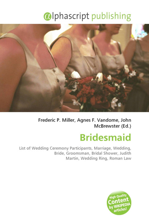 Kniha Bridesmaid Agnes F. Vandome