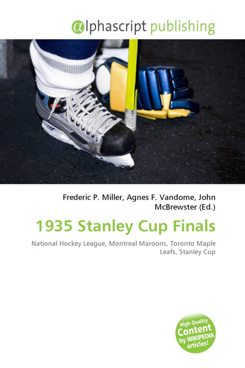 Kniha 1935 Stanley Cup Finals Agnes F. Vandome